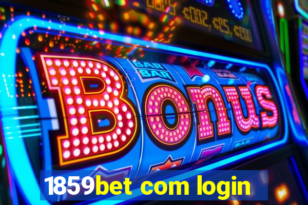 1859bet com login